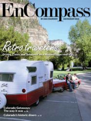 AAA Colorado EnCompass magazine features a vintage travel trailer owned by Vicky and Richard Nash "People absolutely adore our car/trailer combo and are curious about the transformation from junk to jewel."